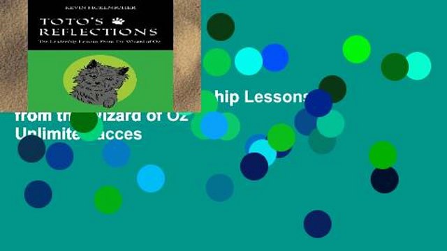 Favorit Book Toto s Reflections: The Leadership Lessons from the Wizard of Oz Unlimited acces