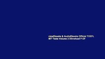 viewEbooks & AudioEbooks Official TOEFL iBT Tests Volume 2 D0nwload P-DF