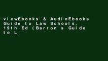 viewEbooks & AudioEbooks Guide to Law Schools, 19th Ed (Barron s Guide to Law Schools) Full access
