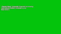 Popular Book  Corporate Financial Accounting, International Edition Unlimited acces Best Sellers