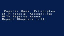 Popular Book  Principles of Financial Accounting: WITH Pepsico Annual Report Chapters 1-19