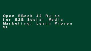 Open EBook 42 Rules for B2B Social Media Marketing: Learn Proven Strategies and Field-Tested