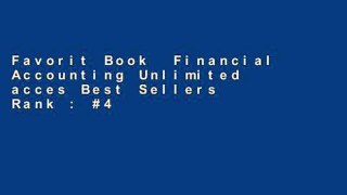 Favorit Book  Financial Accounting Unlimited acces Best Sellers Rank : #4