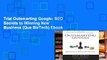 Trial Outsmarting Google: SEO Secrets to Winning New Business (Que BizTech) Ebook