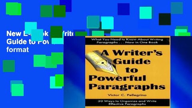 New E-Book A Writer s Guide to Powerful Paragraphs any format