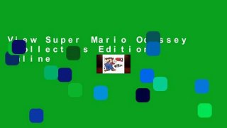 View Super Mario Odyssey (Collectors Edition) online