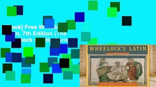 [book] Free Wheelock s Latin, 7th Edition (The Wheelock s Latin Series)