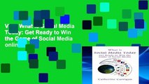 View What Is Social Media Today: Get Ready to Win the Game of Social Media online