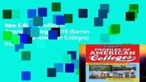 New E-Book Profiles of American Colleges 2019 (Barron s Profiles of American Colleges) free of