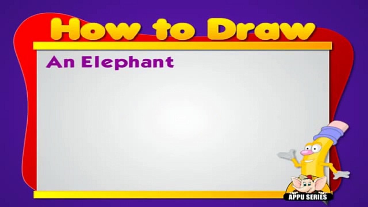 Learn to draw Animals Elephant
