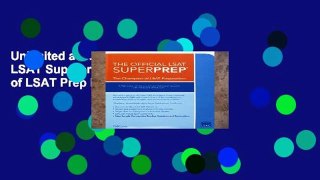 Unlimited acces The Official LSAT Superprep: The Champion of LSAT Prep Book