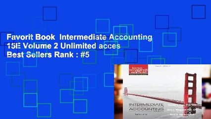 Favorit Book  Intermediate Accounting 15E Volume 2 Unlimited acces Best Sellers Rank : #5