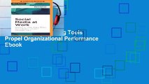 Trial Social Media at Work: How Networking Tools Propel Organizational Performance Ebook