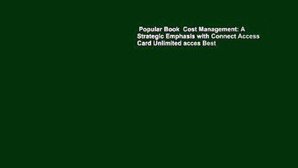 Popular Book  Cost Management: A Strategic Emphasis with Connect Access Card Unlimited acces Best