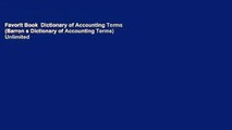 Favorit Book  Dictionary of Accounting Terms (Barron s Dictionary of Accounting Terms) Unlimited