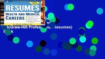 Unlimited acces Resumes for Health and Medical Careers (McGraw-Hill Professional Resumes) Book
