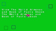 View The World Almanac and Book of Facts Ebook The World Almanac and Book of Facts Ebook