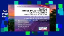 Full E-book  Family Nurse Practitioner Certification Intensive Review Complete