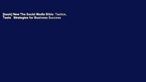 [book] New The Social Media Bible: Tactics, Tools   Strategies for Business Success