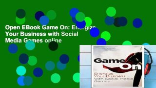 Open EBook Game On: Energize Your Business with Social Media Games online