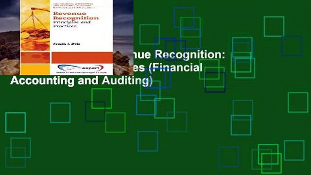 EBOOK Reader Revenue Recognition: Principles and Practices (Financial Accounting and Auditing)