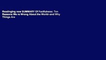 Readinging new SUMMARY Of Factfulness: Ten Reasons We re Wrong About the World--and Why Things Are