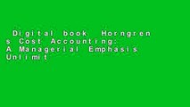 Digital book  Horngren s Cost Accounting: A Managerial Emphasis Unlimited acces Best Sellers Rank