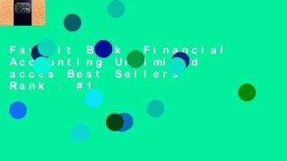 Favorit Book  Financial Accounting Unlimited acces Best Sellers Rank : #1