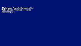 Digital book  Financial Management for Water Utilities: Principles of Finance, Accounting and