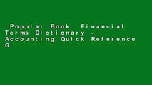 Popular Book  Financial Terms Dictionary - Accounting Quick Reference Guide Unlimited acces Best