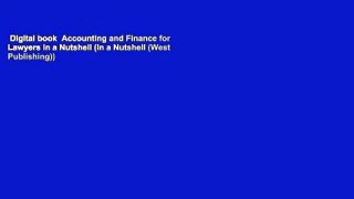 Digital book  Accounting and Finance for Lawyers in a Nutshell (In a Nutshell (West Publishing))