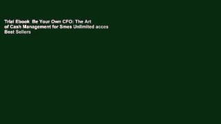 Trial Ebook  Be Your Own CFO: The Art of Cash Management for Smes Unlimited acces Best Sellers