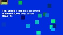 Trial Ebook  Financial accounting Unlimited acces Best Sellers Rank : #3