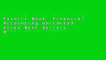 Favorit Book  Financial Accounting Unlimited acces Best Sellers Rank : #4