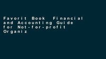 Favorit Book  Financial and Accounting Guide for Not-for-profit Organizations Cumulative