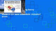 Favorit Book  Accounting Savvy for Business Owners: A Guide to the Bare Essentials Unlimited acces