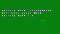 Favorit Book  Investments Unlimited acces Best Sellers Rank : #2