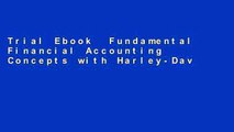 Trial Ebook  Fundamental Financial Accounting Concepts with Harley-Davidson Annual Report