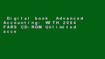 Digital book  Advanced Accounting: WITH 2004 FARS CD-ROM Unlimited acces Best Sellers Rank : #3