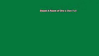 Ebook A Room of One s Own Full