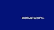 Open EBook Notes on Shakespeare s Romeo and Juliet (Cliffs Notes) online
