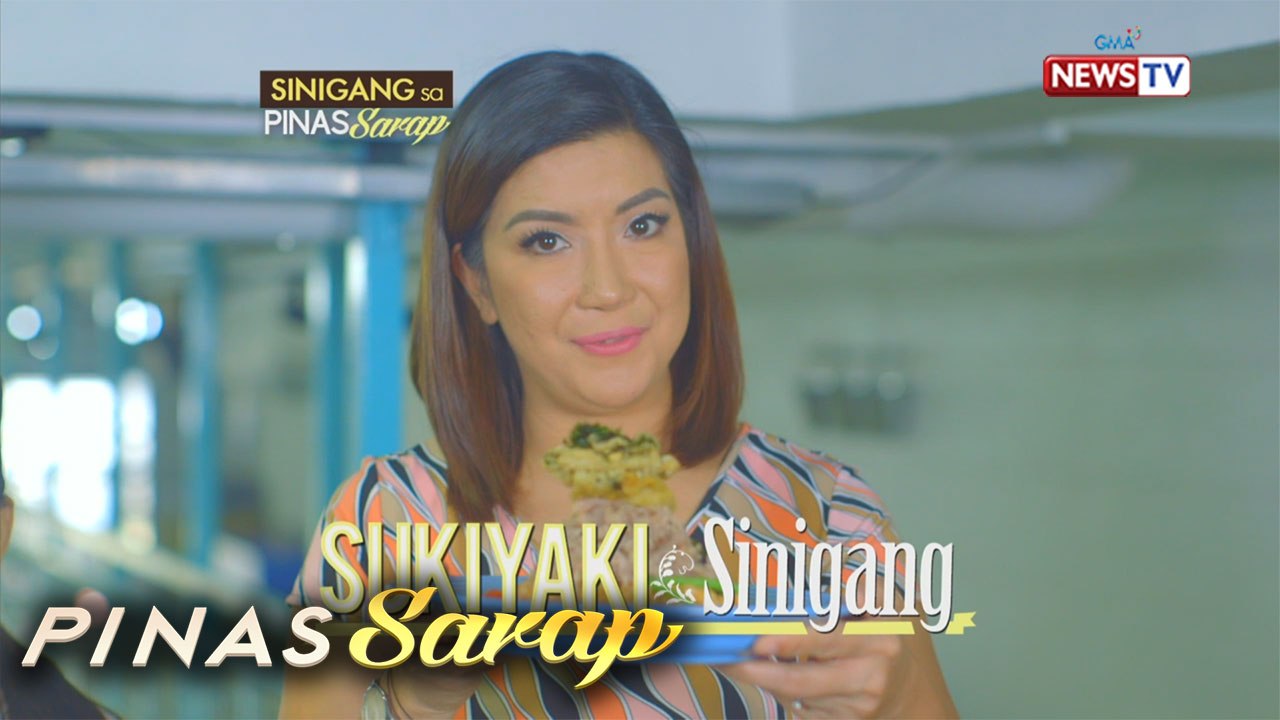 Pinas Sarap: Iba't ibang paraan ng pagluluto ng sinigang, ibibida sa "Pinas Sarap!"