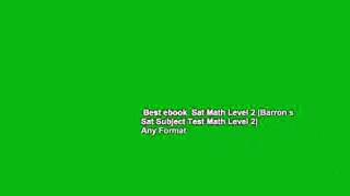 Best ebook  Sat Math Level 2 (Barron s Sat Subject Test Math Level 2)  Any Format