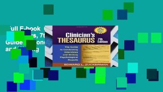 Full E-book  Clinician s Thesaurus, 7th Edition: The Guide to Conducting Interviews and Writing