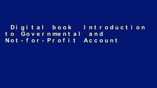 Digital book  Introduction to Governmental and Not-for-Profit Accounting: United States Edition