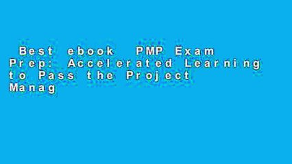 Best ebook  PMP Exam Prep: Accelerated Learning to Pass the Project Management Professional (PMP)