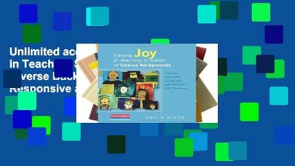 Unlimited acces Finding Joy in Teaching Students of Diverse Backgrounds: Culturally Responsive and