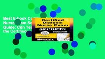 Best E-book Certified Dialysis Nurse Exam Secrets Study Guide: Cdn Test Review for the Certified