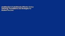 viewEbooks & AudioEbooks Effective Online Teaching: Foundations and Strategies for Student Success