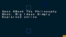 Open EBook The Philosophy Book: Big Ideas Simply Explained online